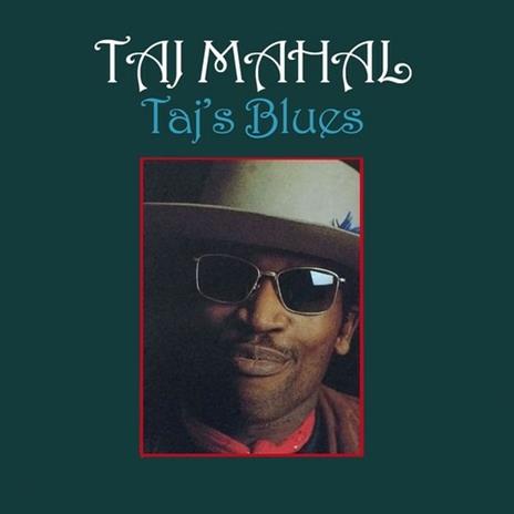 Taj's Blues - CD Audio di Taj Mahal