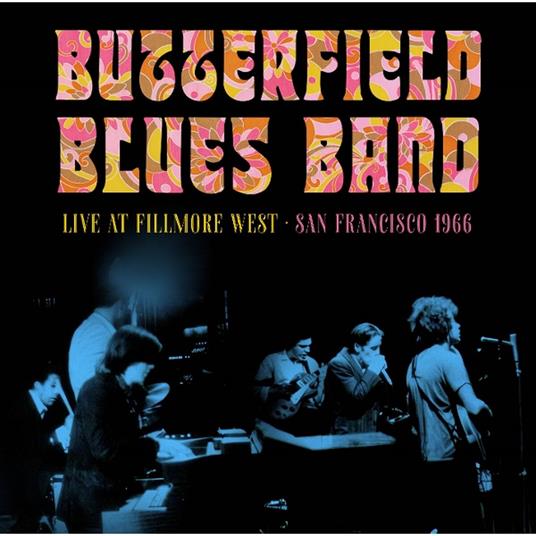Fillmore West, San Francisco, 1966 - Vinile LP di Paul Butterfield (Blues Band)