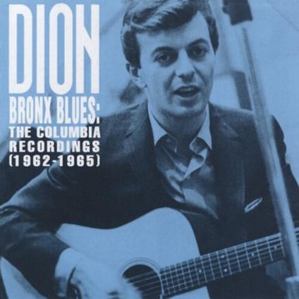Bronx Blues - CD Audio di Dion Dimucci