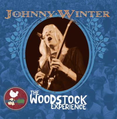 The Woodstock Experience - CD Audio di Johnny Winter