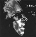 A Little Bit of Soul - CD Audio di Tim Hinkley