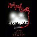 Live from the Bowery - CD Audio di New York Dolls