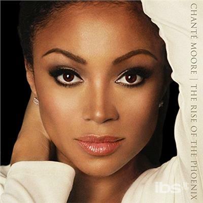 Rise of the Phoenix - CD Audio di Chante Moore