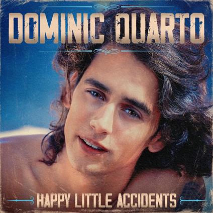 Happy Little Accidents - CD Audio di Dominic Quarto