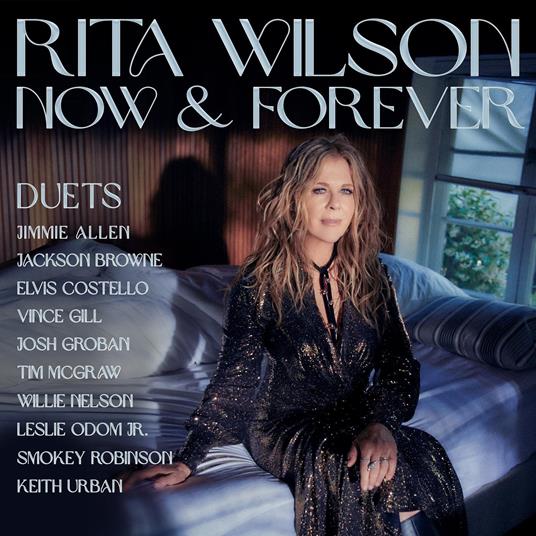 Now & Forever. Duets - Vinile LP di Rita Wilson