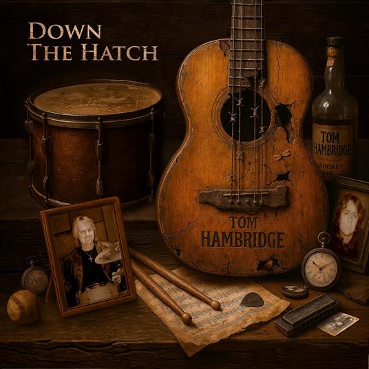 Down The Hatch - Vinile LP di Tom Hambridge