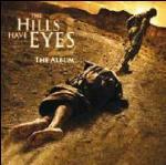 The Hills Have Eyes 2 (Le Colline Hanno Gli Occhi 2) (Colonna sonora) - CD Audio