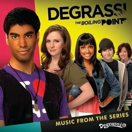 Degrassi: The Boiling Point - CD Audio
