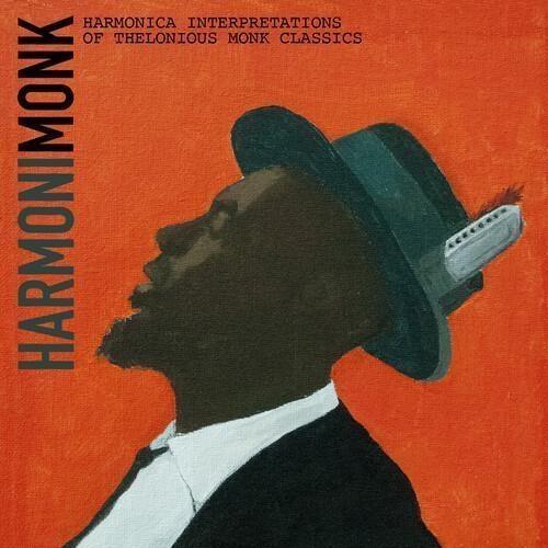 Harmonimonk. Harmonica Interpretation Of Thelonious Monk Classics - CD Audio di Randy Weinstein