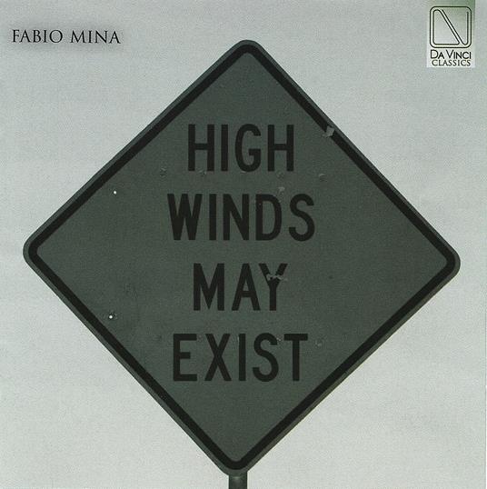 High Winds May Exist - CD Audio di Fabio Mina