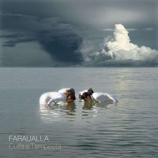 Culla e Tempesta - CD Audio di Faraualla