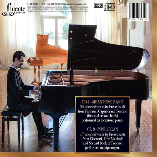 Fontana Plays Frescobaldi On Meantone Piano - CD Audio di Michele Fontana - 2