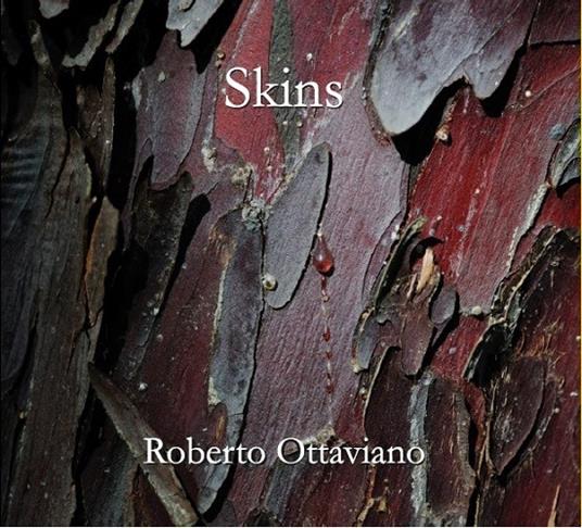 Skins - CD Audio di Roberto Ottaviano