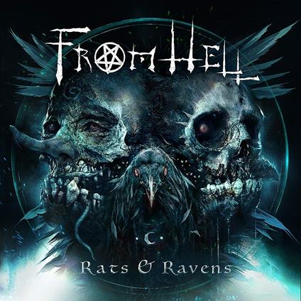 Rats & Ravens - CD Audio di From Hell