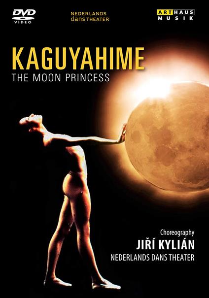 Jiri Kilian: Kaguyahime -The Moon Princess (DVD) - DVD