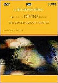 Thy Kiss of a Divine Nature. The Contemporary Perotin (2 DVD) - DVD di Hilliard Ensemble