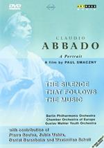 Claudio Abbado. A Portrait. The Silence That Follow The Music (DVD)