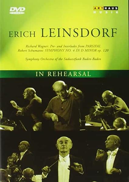 Erich Leinsdorf. In Rehearsal (DVD) - DVD di Erich Leinsdorf