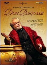 Gaetano Donizetti. Don Pasquale (DVD) - DVD di Gaetano Donizetti,Riccardo Muti,Claudio Desideri,Mario Cassi