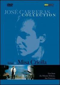 José Carreras. Arias & Misa Criolla (DVD) - DVD di José Carreras