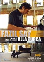 Fazil Say. Alla Turca (DVD)