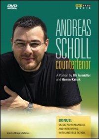Andreas Scholl. Countertenor (DVD) - DVD di Andreas Scholl
