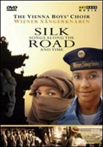 Silk Road. Silk Songs Along the Road and Time (DVD)