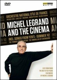 Michael Legrand. Michael Legrand and the Cinema (DVD) (Colonna Sonora) - DVD di Michel Legrand