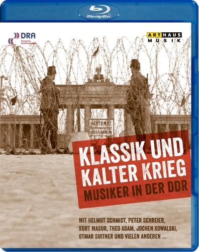 Klassik Und Kalter Krieg. Musica in DDR (Blu-ray) - Blu-ray