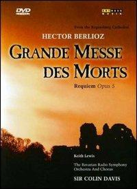 Hector Berlioz. La Grande Messe des Morts. Requiem op.5 (DVD) - DVD di Hector Berlioz