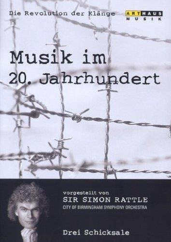 Revolution Der Klange - Musik Im 20 Jahrundert - Volume 4 - DVD di Simon Rattle