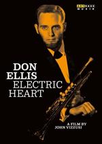 Don Ellis. Electric Heart (DVD)