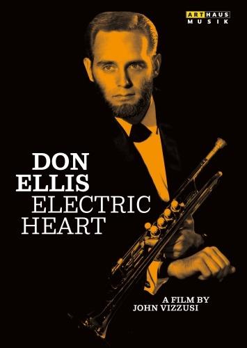 Don Ellis. Electric Heart (DVD) - DVD di Don Ellis