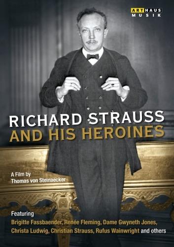 Richard Strauss and His Heroines (DVD) - DVD di Richard Strauss