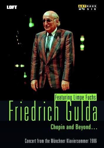 Friedrich Gulda. Chopin and Beyond... (DVD) - DVD di Frederic Chopin,Friedrich Gulda,Limpe Fuchs