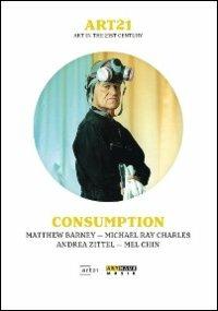 Art21. Art In The 21st Century. Consumption - DVD