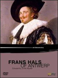 Frans Hals of Antwerp di Jonne Severijn - DVD