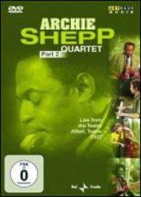 Archie Shepp. Quartet. Part 2 (DVD) - DVD di Archie Shepp,Cameron Brown,Siegfried Kessler