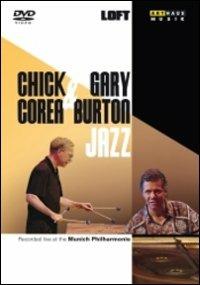 Chick Corea & Gary Burton. Jazz (DVD) - DVD di Chick Corea,Gary Burton