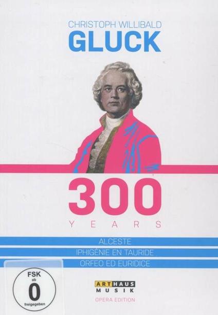 Christoph Willibald Gluck. 300 Years (3 DVD) - DVD di Christoph Willibald Gluck
