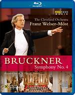 Anton Bruckner. Sinfonia n. 4 Romantica (Blu-ray)
