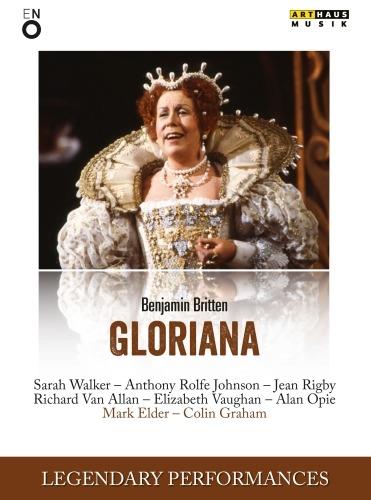 Benjamin Britten. Gloriana (DVD) - DVD di Benjamin Britten,Mark Elder,Sarah Walker