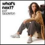 What's Next - CD Audio di Pat Appleton