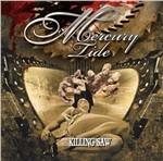 Killing Saw - CD Audio di Mercury Tide