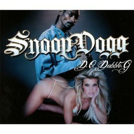 D.O. Dubble. G - CD Audio di Snoop Dogg