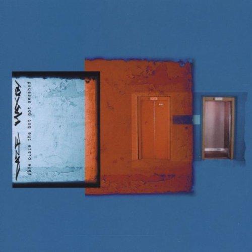 Same Place the Bot Got Smashed - CD Audio di Daze Maxim