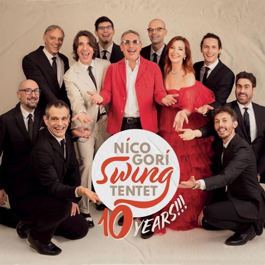 10 Years - CD Audio di Nico Gori Swing 10tet