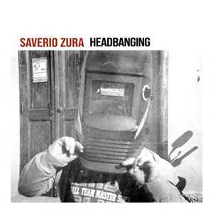 CD Headbanging Saverio Zura
