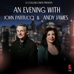 An Evening with John Patitucci & Andy James