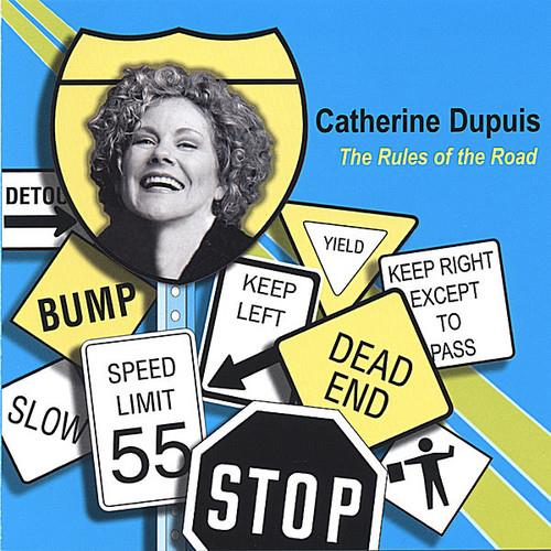 Catherine Dupuis - The Rules Of The Road - CD Audio